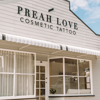 PREAH LOVE - Cosmetic Tattoo - Skin Health - Beauty, Brisbane